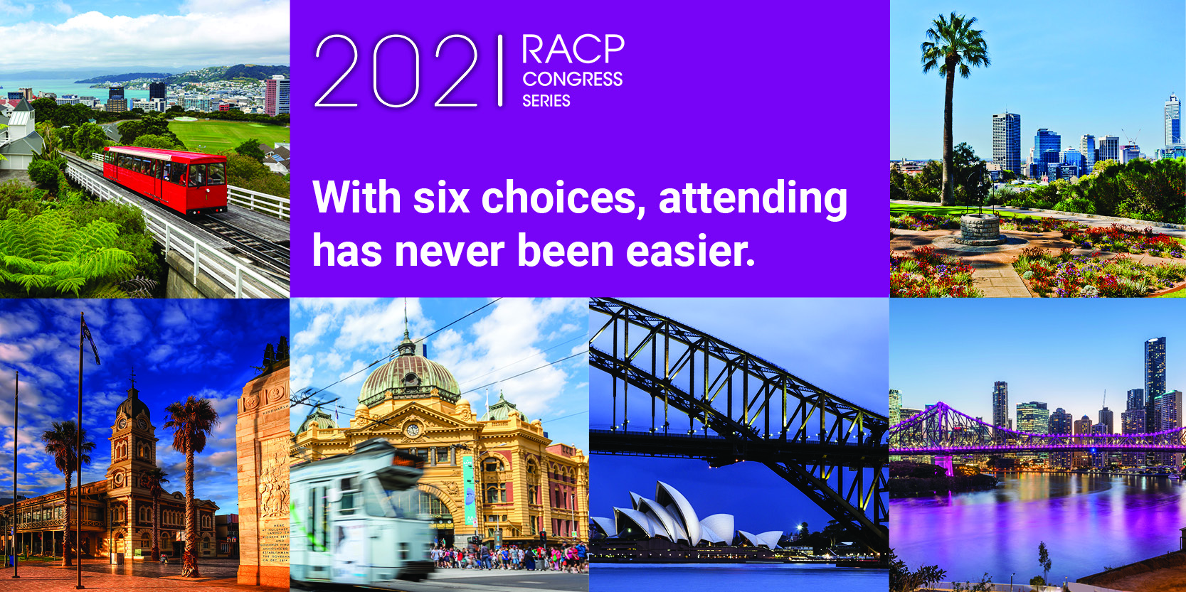 RACP Congress 2021 Six Cities RACP Congress 2021 Six Cities