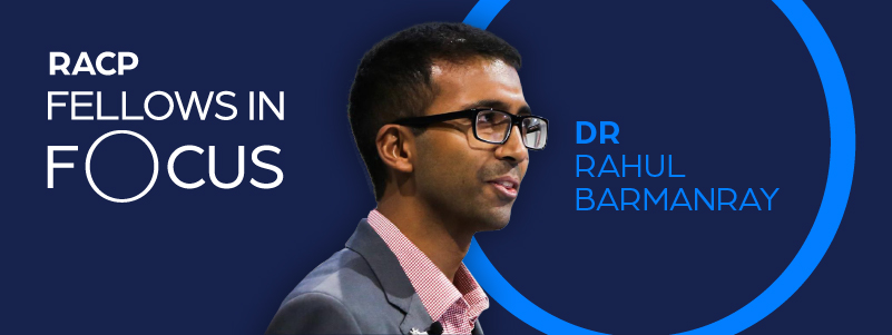 RACP Fellows Dr Rahul Barmanray RACP Fellows Dr Rahul Barmanray