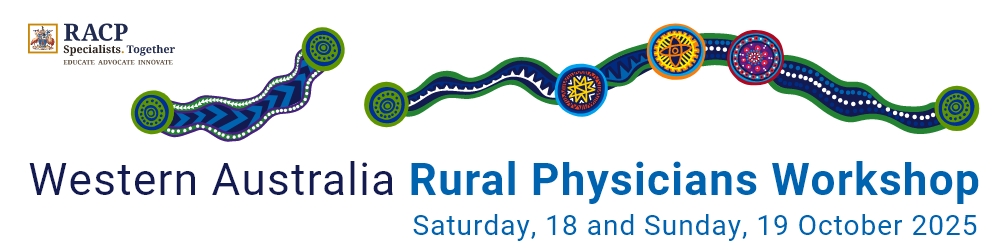 Banner about WA Rural Physicians workshop held on October 18 and 19